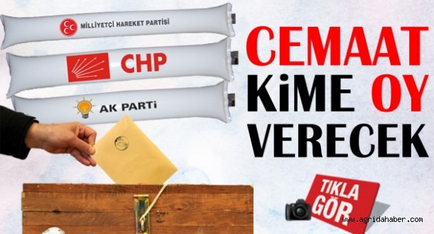 Gülen Cemaati Ağrı'da Kimi Destekleyecek?