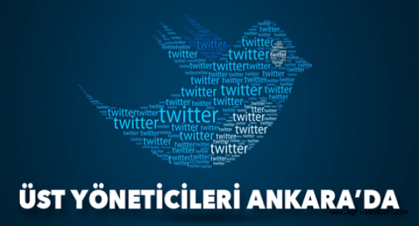 Twitter'ın üst yöneticileri Ankara'da!