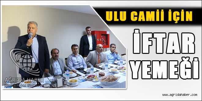 ULU CAMİİ İÇİN İFTAR YEMEĞİ