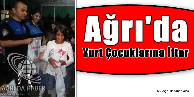 Ağrı'da Yurt Çocuklarına İftar