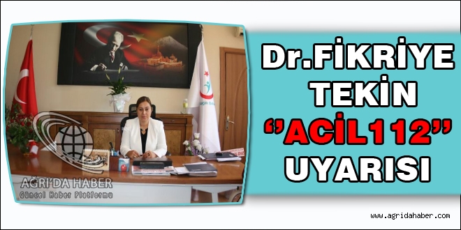 Ağrı Sağlık Müdürlüğünden 112 Uyarısı