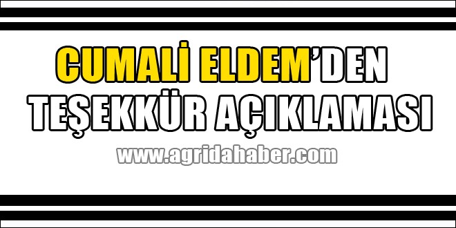 CUMALİ ELDEM TEŞEKKÜR AÇIKLAMASI