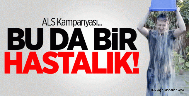 ALS Kampanyası... Bu Da Bir Hastalık!