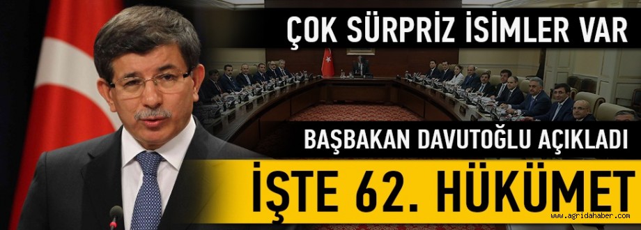 62. Hükümetin Yeni Bakanlar Kurulu Açıklandı