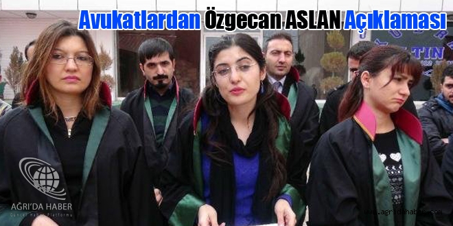 Avukatlardan Özgecan ASLAN Açıklaması