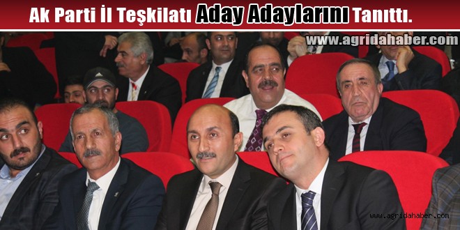 Ak Parti İl Teşkilatı Aday Adaylarını Tanıttı.