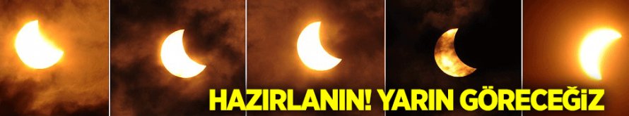 Yarın Güneş Tutuluyor!