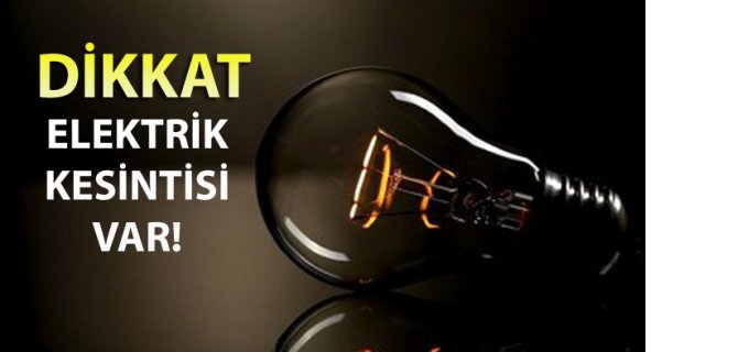 Bu İllerde ELEKTRİK KESİNTİSİ Var !