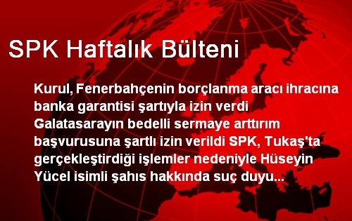 SPK Haftalık Bülteni