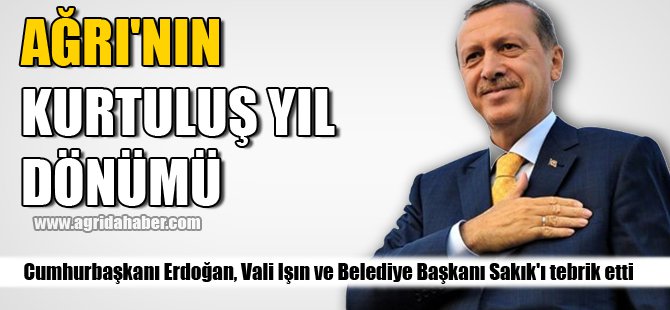 Ağrı'nın kurtuluş yıl dönümü