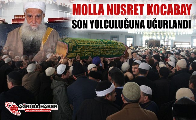 Molla Nusret Kocabay Göz yaşlarıyla son yolculuğuna uğurladı