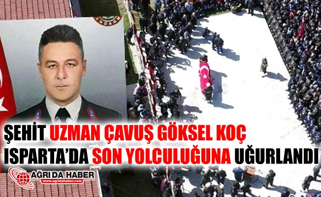 Ağrı'da Şehit olan Göksel Koç Isparta'da Son Yolculuğuna Uğurlandı