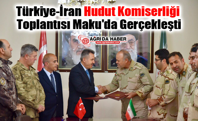 Türkiye-İran Hudut Komiserliği Toplantısı Maku'da Gerçekleşti