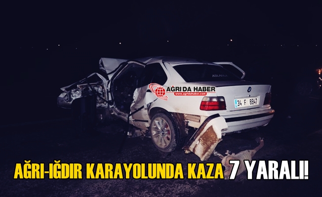 Ağrı-Iğdır Kara yolunda Trafik Kazası! 7 Yaralı