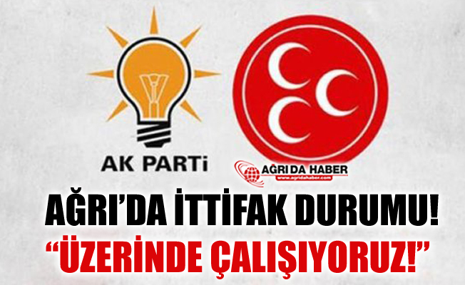 20'den Fazla İlde İttifak Çalışması Yürütülüyor!