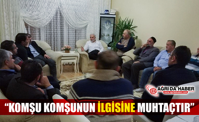 Ağrı Müftülüğü'nden "Komşu Komşunun İlgisine Muhtaçtır" Projesi