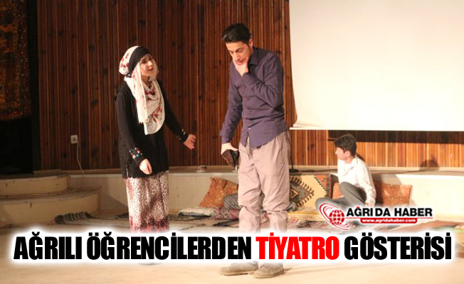 Ağrılı Öğrenciler Tiyatro Sahnesinde Yer Aldı