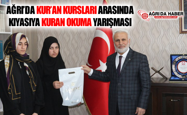 Ağrı'da Kur'an Kursları Arasında Kıyasıya Yarışma