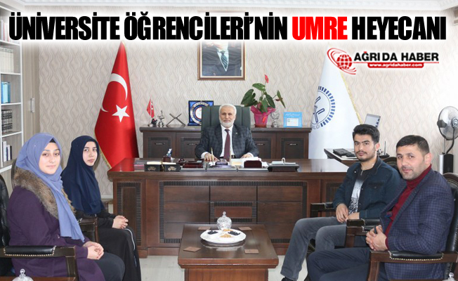 Ağrı'da Üniversite Öğrencilerinin Umre Heyecanı