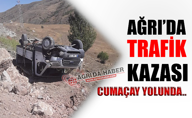 Ağrı Cumaçay Yolunda Trafik Kazası!