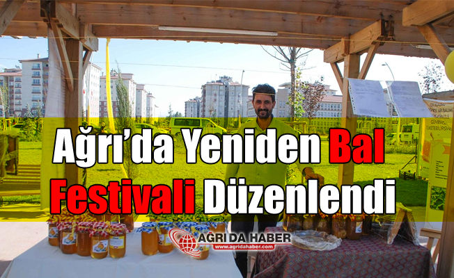 Ağrı'da Yeniden Bal Festivali Düzenlendi
