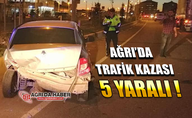 Ağrı'da Korkutan Kaza! İki Araç Çarpıştı 5 Yaralı