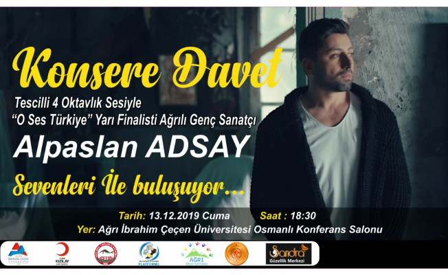 Alpaslan Adsay Ağrı'da Sevenleriyle Buluşuyor