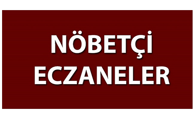 Ağrı Nöbetçi Eczaneler Listesi - 10 Mart 2020 Salı