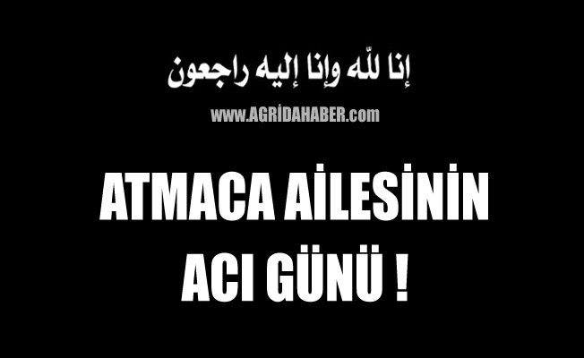Atmaca Ailesinin Acı Günü! Sebahat Atmaca Vefat Etti