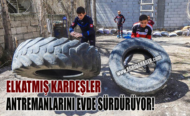 Ağrılı Sporcu Kardeşler Antrenmanlarını Evde Sürdürüyor