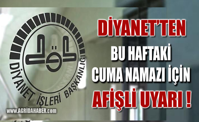 Diyanetten İlk Cuma Namazı İçin Afişli Uyarı