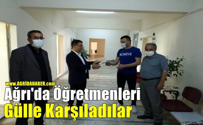 Ağrı'da Öğretmenleri gülle karşıladılar