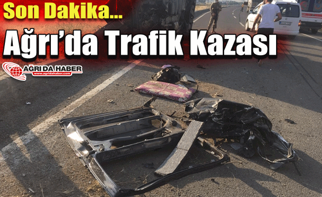 Ağrı'da Trafik Kazası! 3 Kişi Hayatını Kaybetti