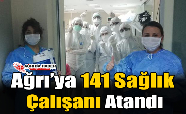 Ağrı'ya Yeni 141 Sağlık Çalışanı Atandı
