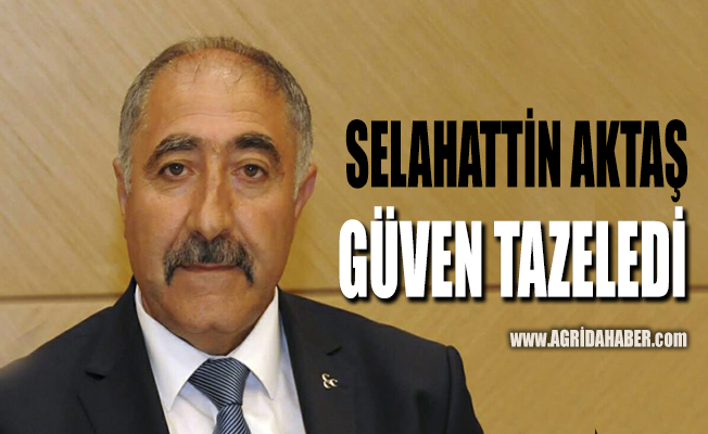 MHP Ağrı İl Başkanı Selahattin Aktaş Yeniden Başkan