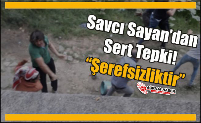 Savcı Sayan’dan Çok Sert Tepki! “Şerefsizliktir”