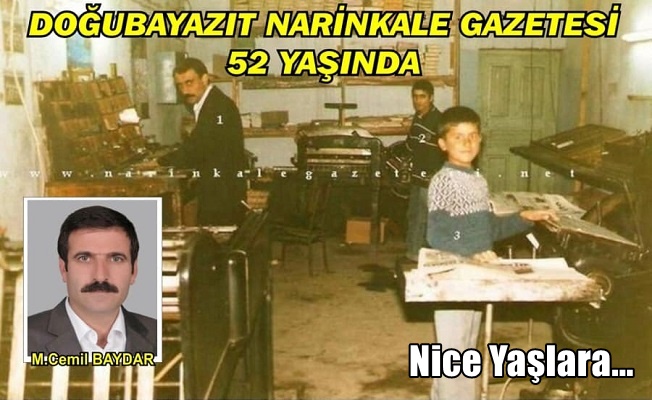 Doğubayazıt Narinkale Gazetesi 52 Yaşında