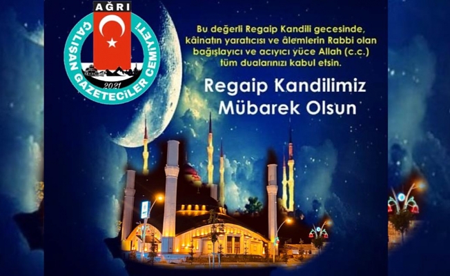 AÇGC’den Regaib Kandili Mesajı 