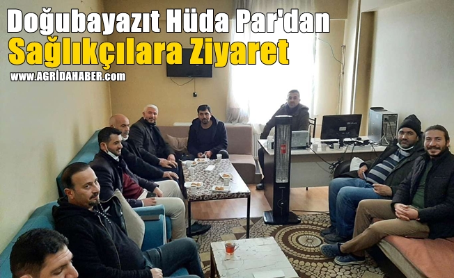 Doğubayazıt Hüda Par'dan Sağlıkçılara Ziyaret