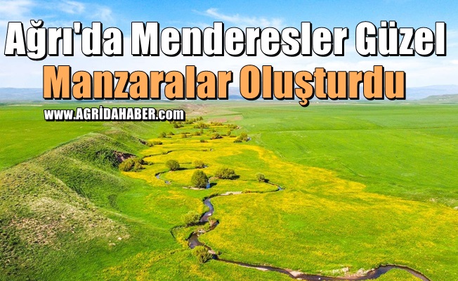 Ağrı'da Menderesler Mükemmel Manzaralar Oluşturdu