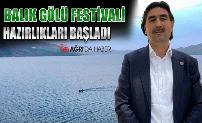 Ağrı Taşlıçay'da Balık Gölü Festivali hazırlıkları başladı