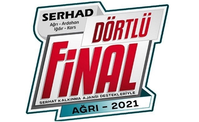 Serhad Dörtlü Finalı Ağrı'da oynanacak