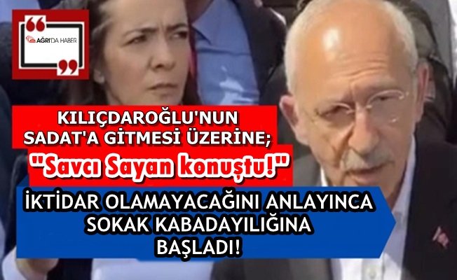 KILIÇDAROĞLU'NUN SADAT'A GİTMESİ ÜZERİNE SAVCI SAYAN KONUŞTU!