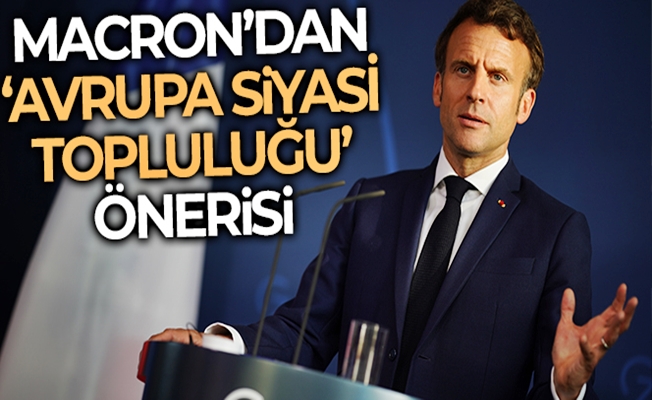 Macron'dan “Avrupa siyasi topluluğu” önerisi