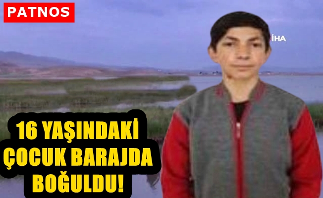 Patnos'ta baraja giren çocuk boğuldu!