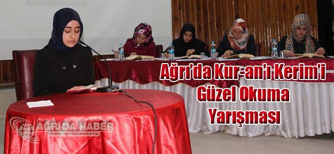 Ağrı'da Kur-an'ı Kerim'i Güzel Okuma Yarışması