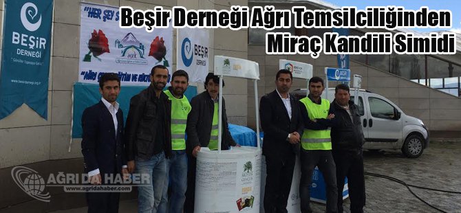 Beşir Derneği Ağrı Temsilciliğinden Miraç Kandili Simiti