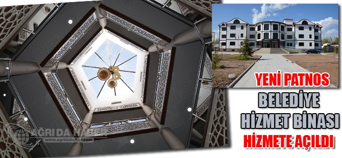 Yeni Patnos Belediye Hizmet Binası Hizmete Açıldı