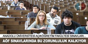 AÖF sınavlarında kimlik gösterme tarih oluyor!