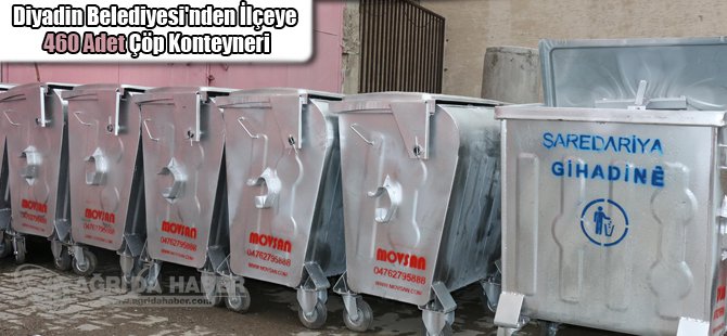 Diyadin Belediyesi'nden ilçeye 460 adet çöp konteyneri